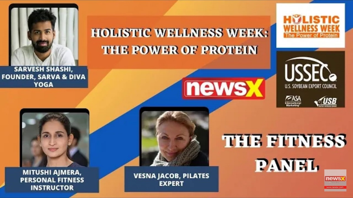 Holistic Wellness Week: The power of protein