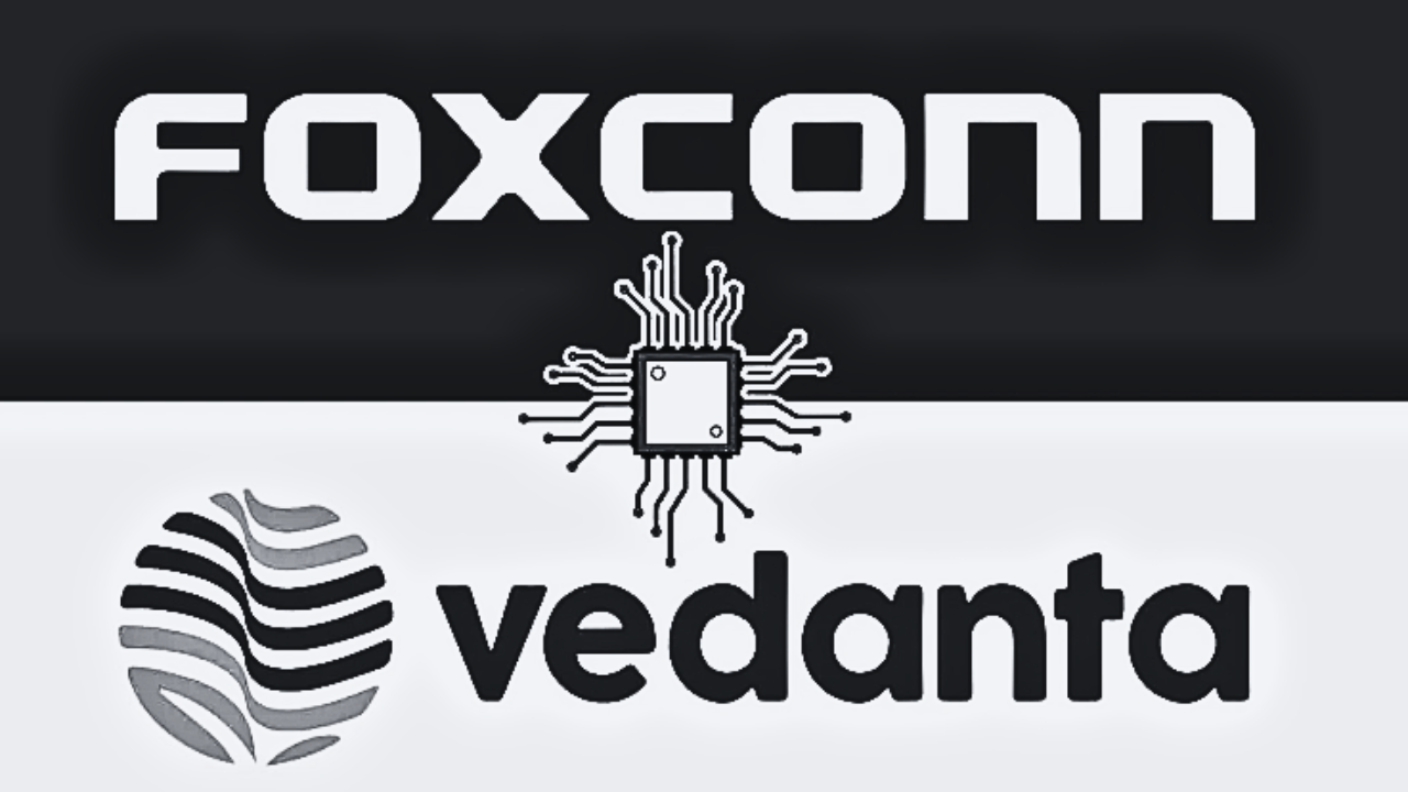 Foxconn pulls out of the $19.5 billion Semiconductor Joint venture with Vedanta