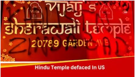 Hindu Temple in Hayward, California, Vandalized with Pro-Khalistan Graffiti