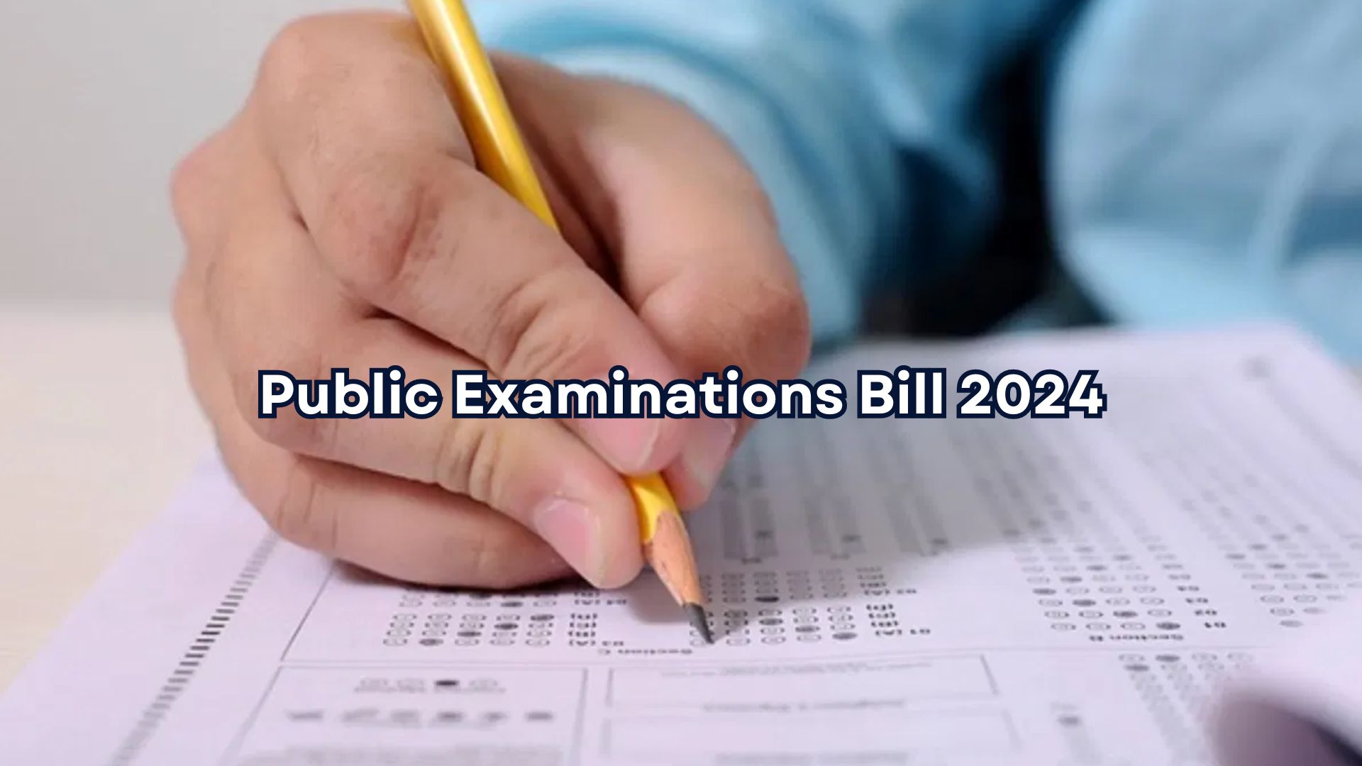 Decoding the Public Examinations Bill 2024: Key Features and Implications