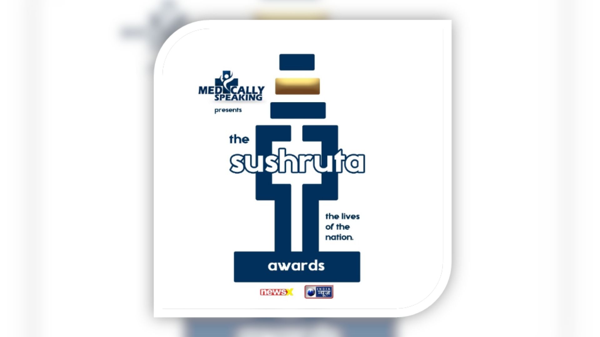 Medically Speaking Presents Sushruta Awards: The first televised health conclave at Bharat Mandapam, New Delhi