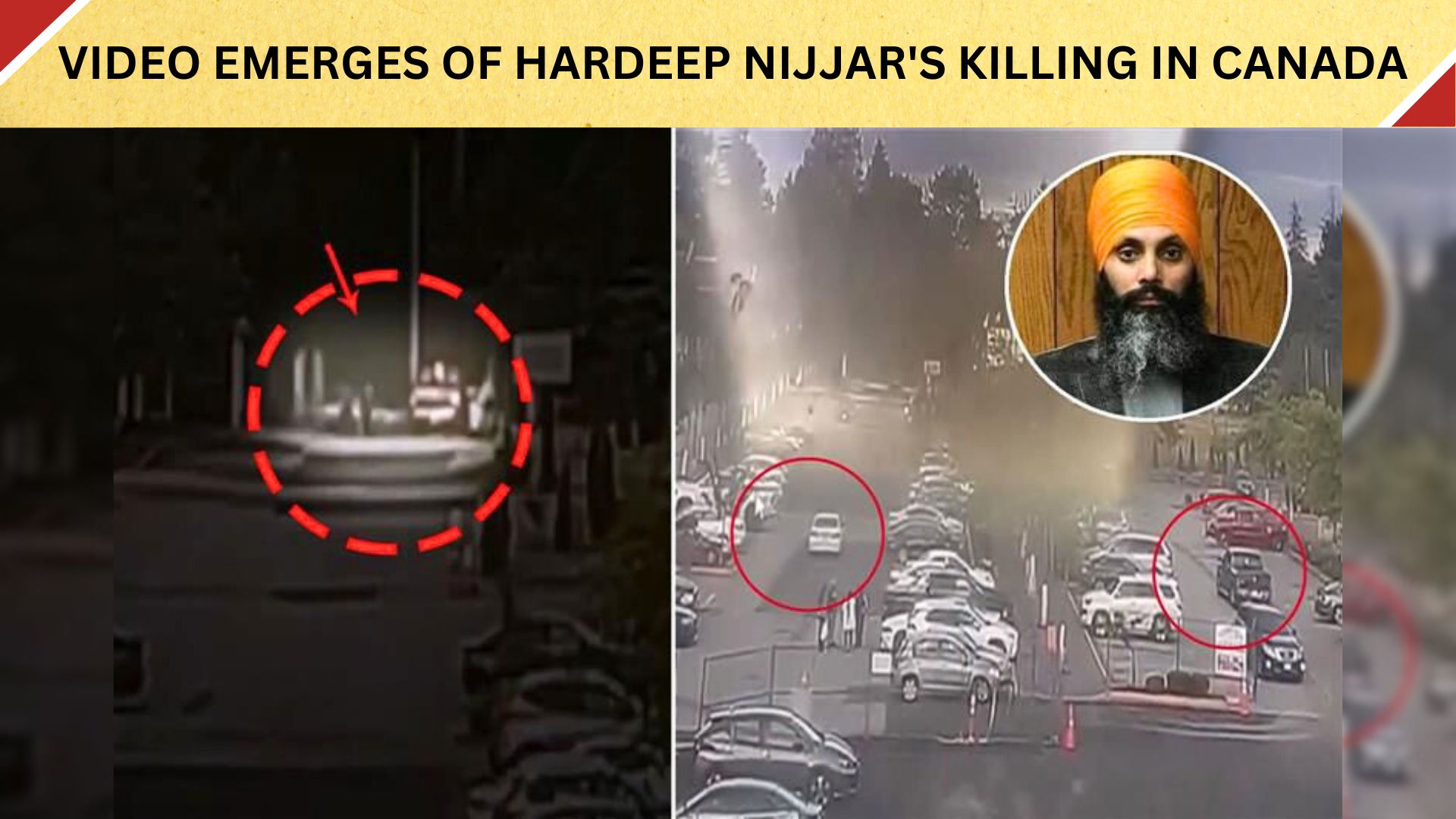 Caught on Camera: Hardeep Singh Nijjar’s Killing Unveiled in Shocking Video Footage