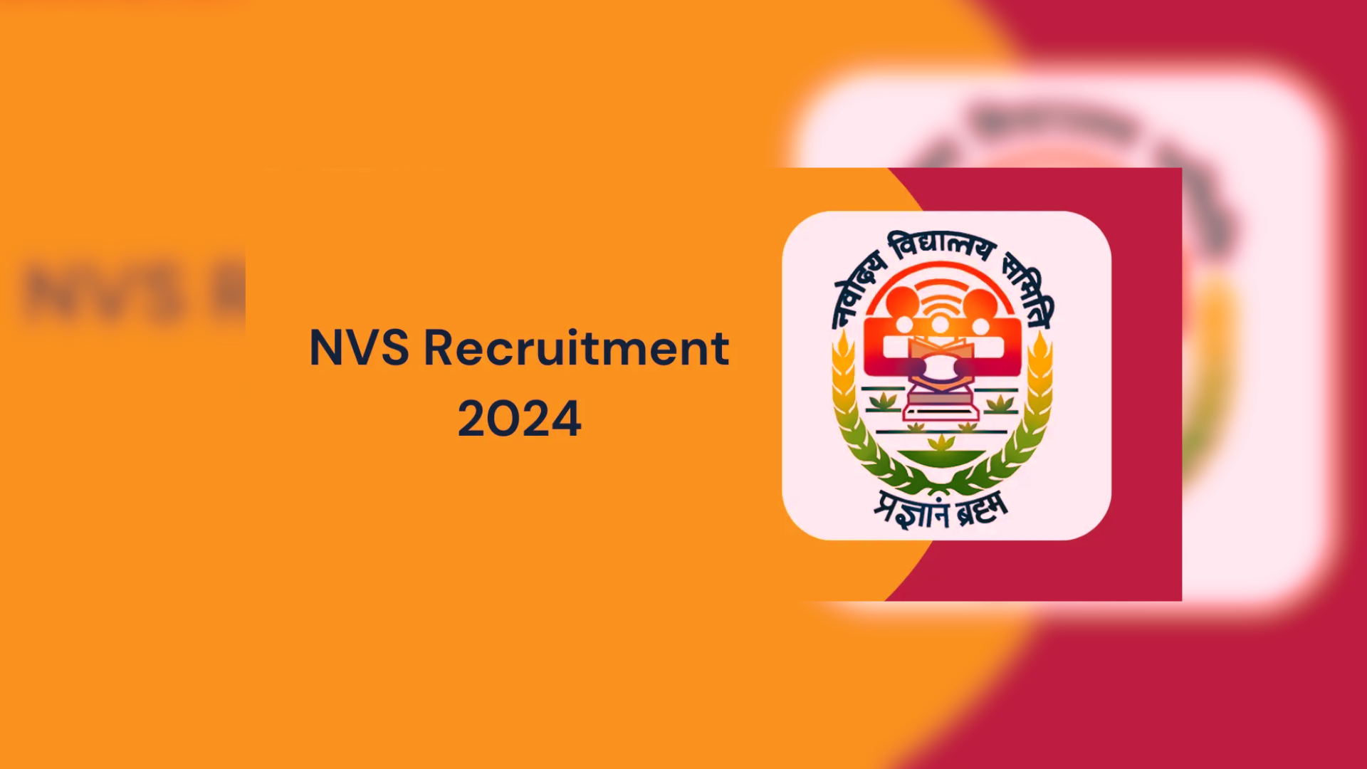 NVS Recruitment 2024: Online Application Open For 1377 Non-Teaching Positions