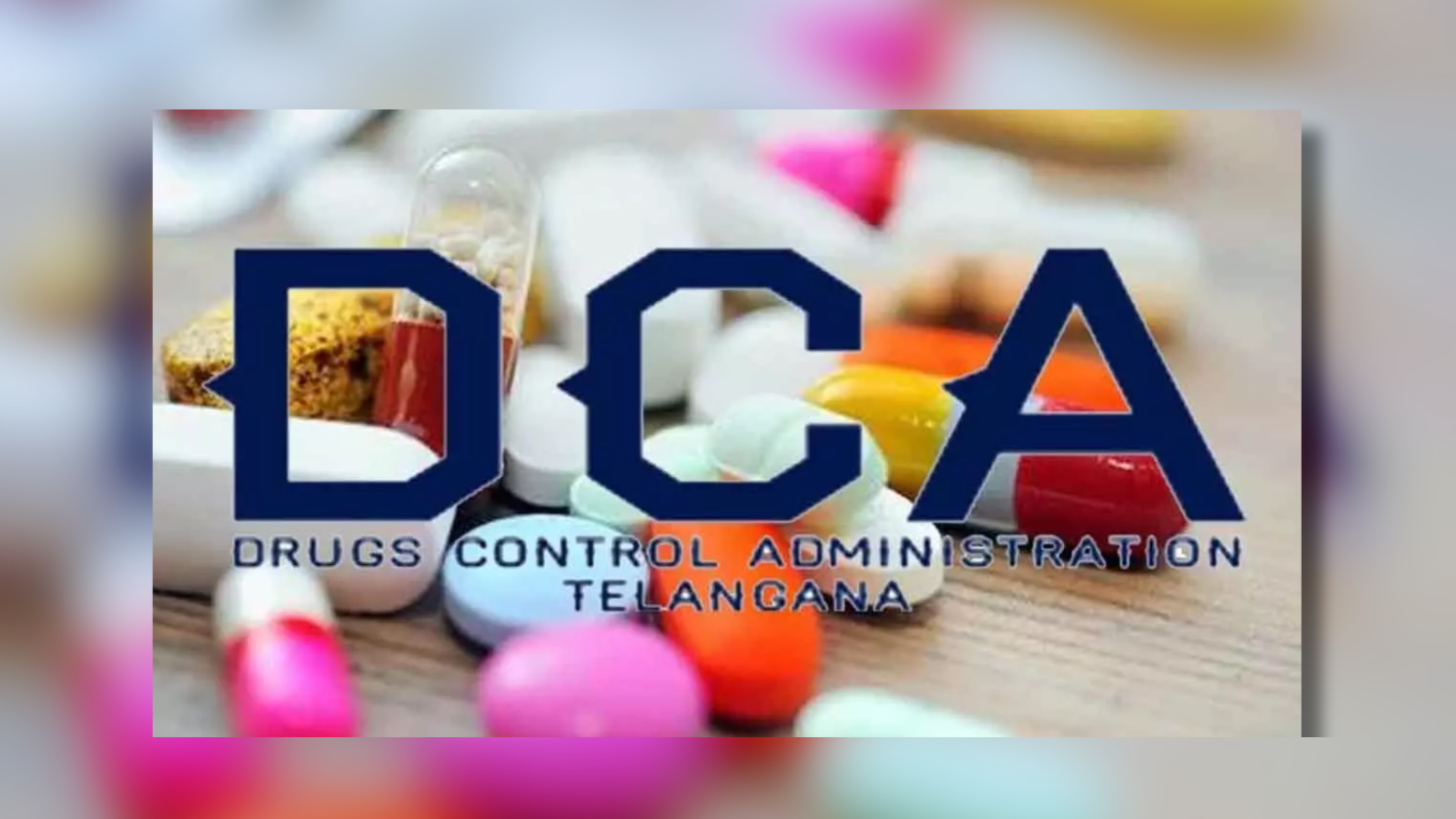 Telangana’s DCA Unmasks Drug License Shenanigans