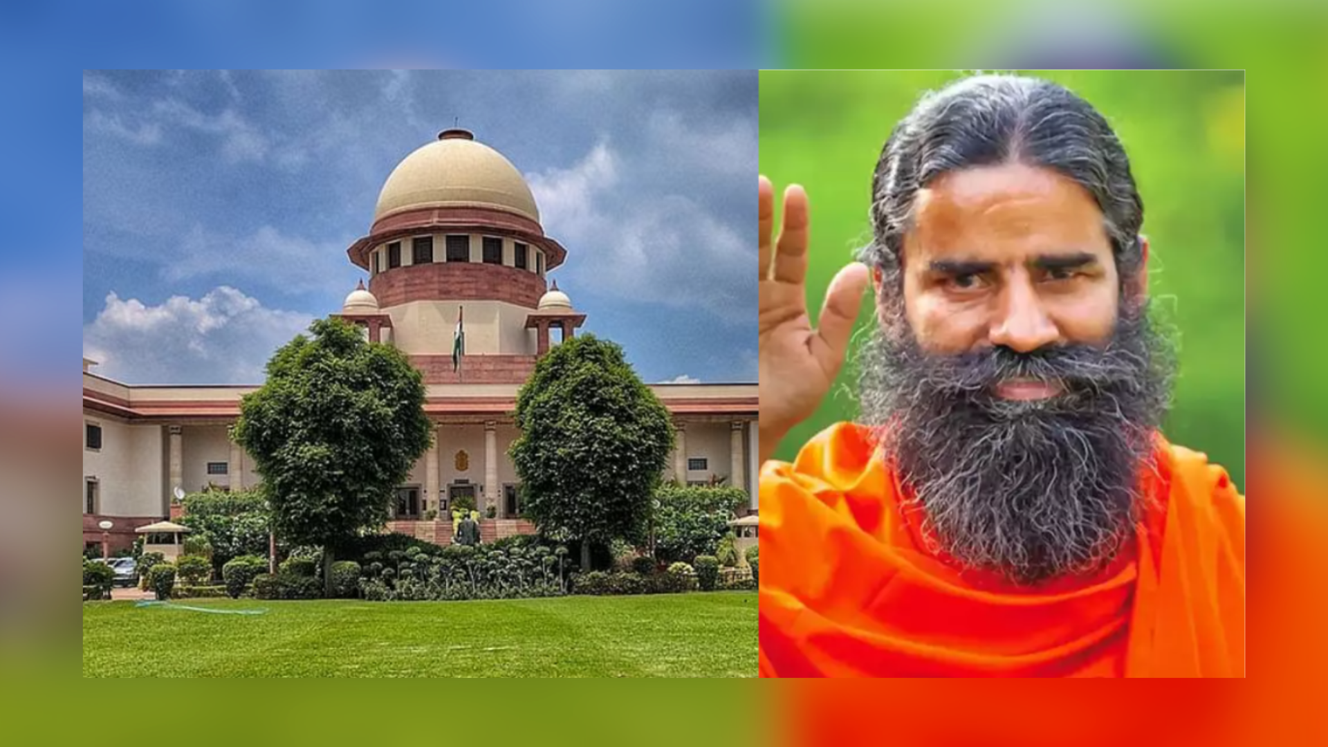 Supreme Court Issues Warning In Patanjali Ads Case:  ‘Will Rip You Apart’