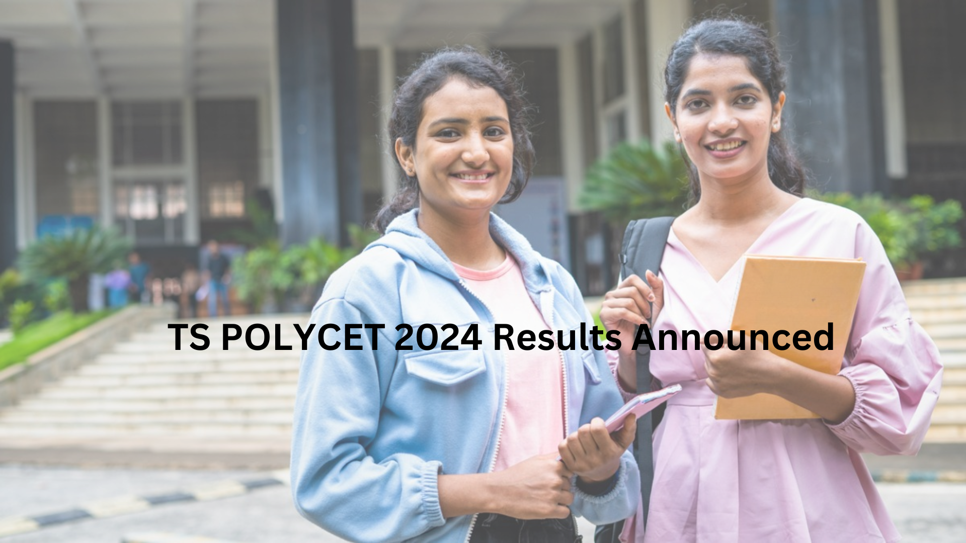 TS POLYCET 2024 Results Announced: Download Rank Card At Polycet.sbtet.telangana.gov.in