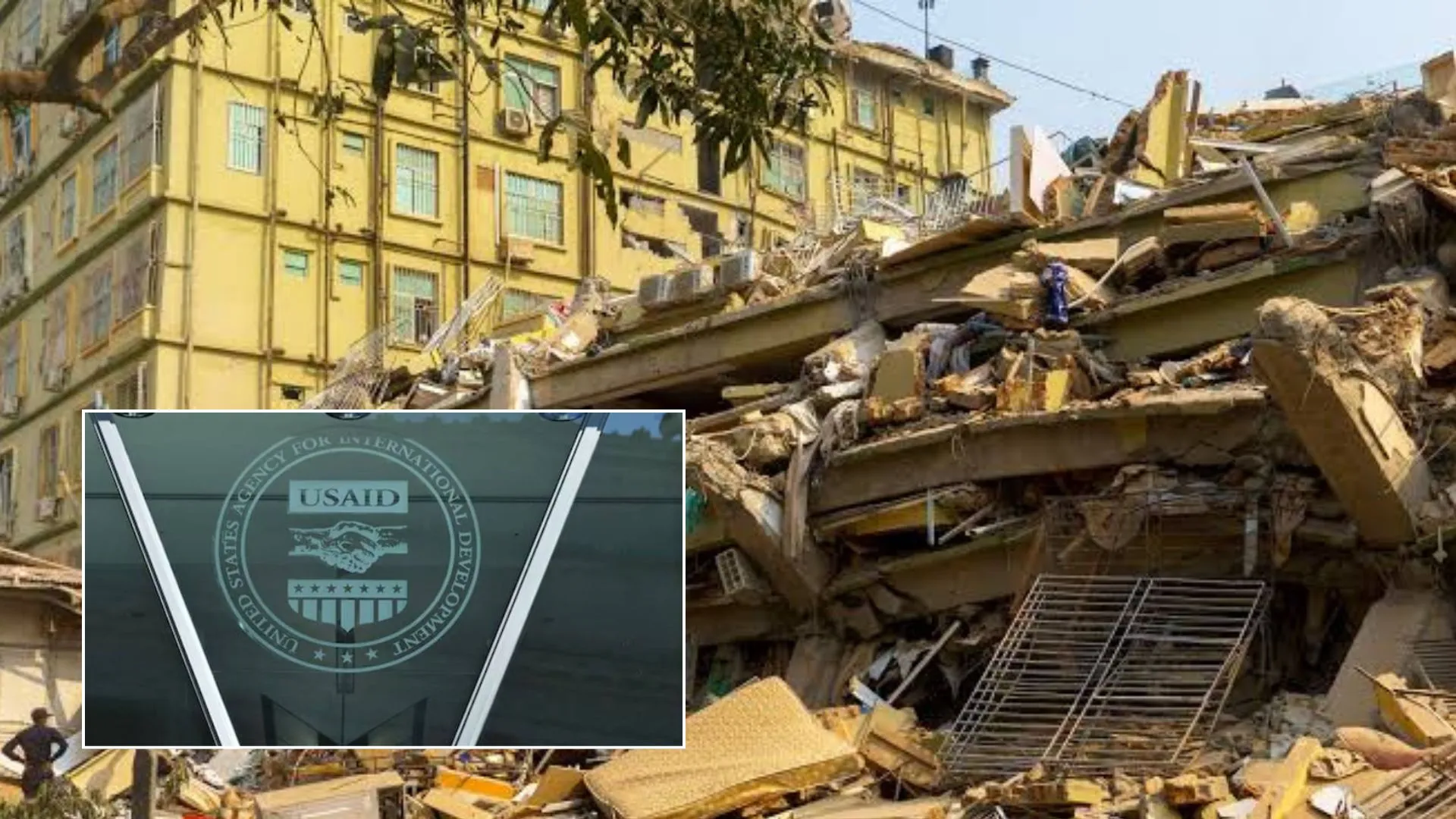 Trump Administration Fires U.S. Aid Workers Amid Earthquake Crisis In Myanmar