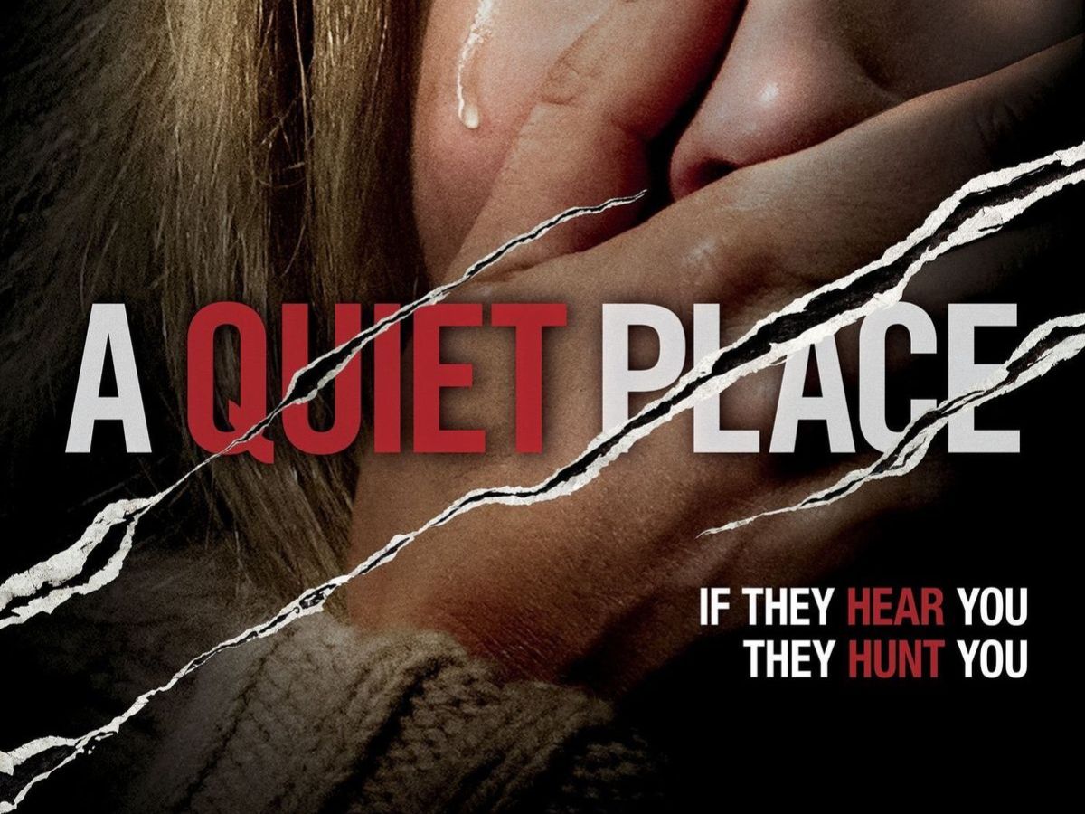 A Quiet Place