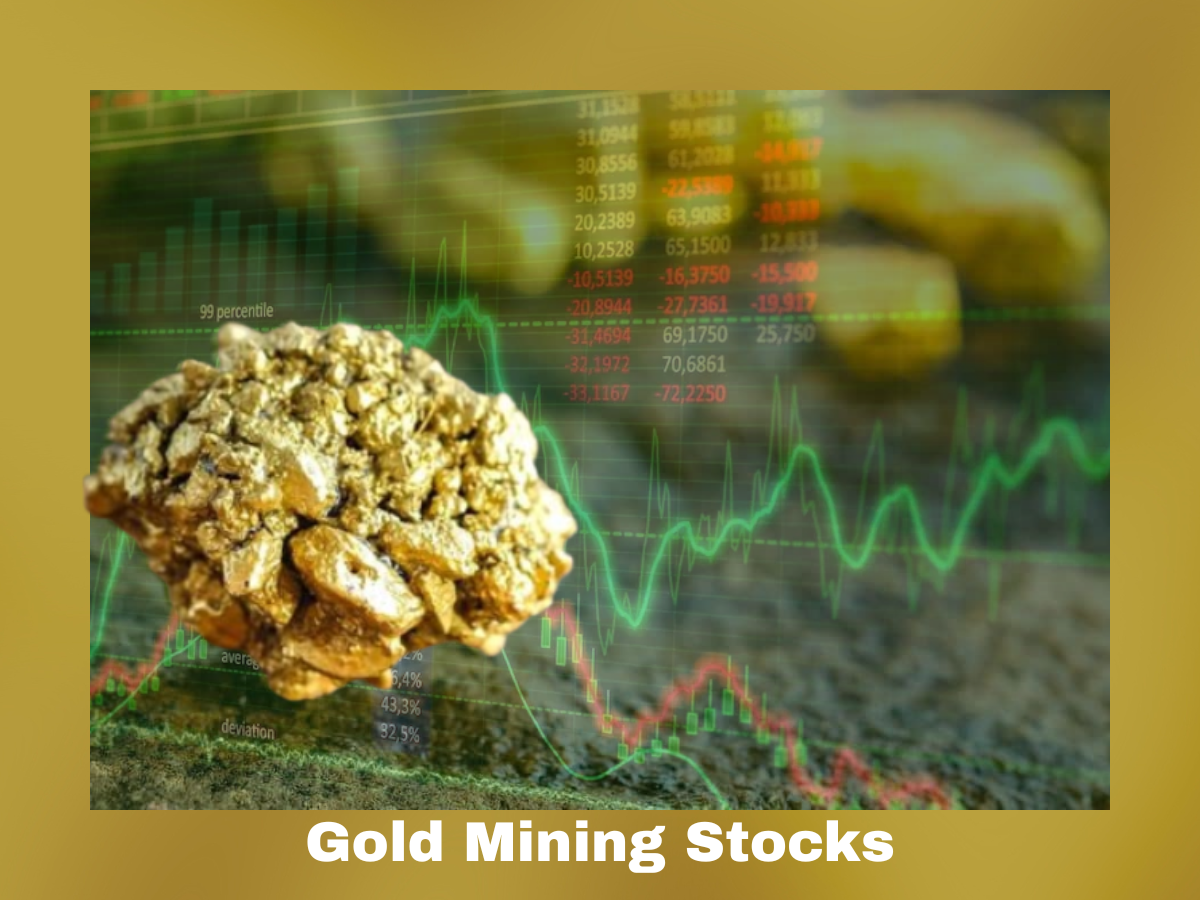 Gold Mining Stocks