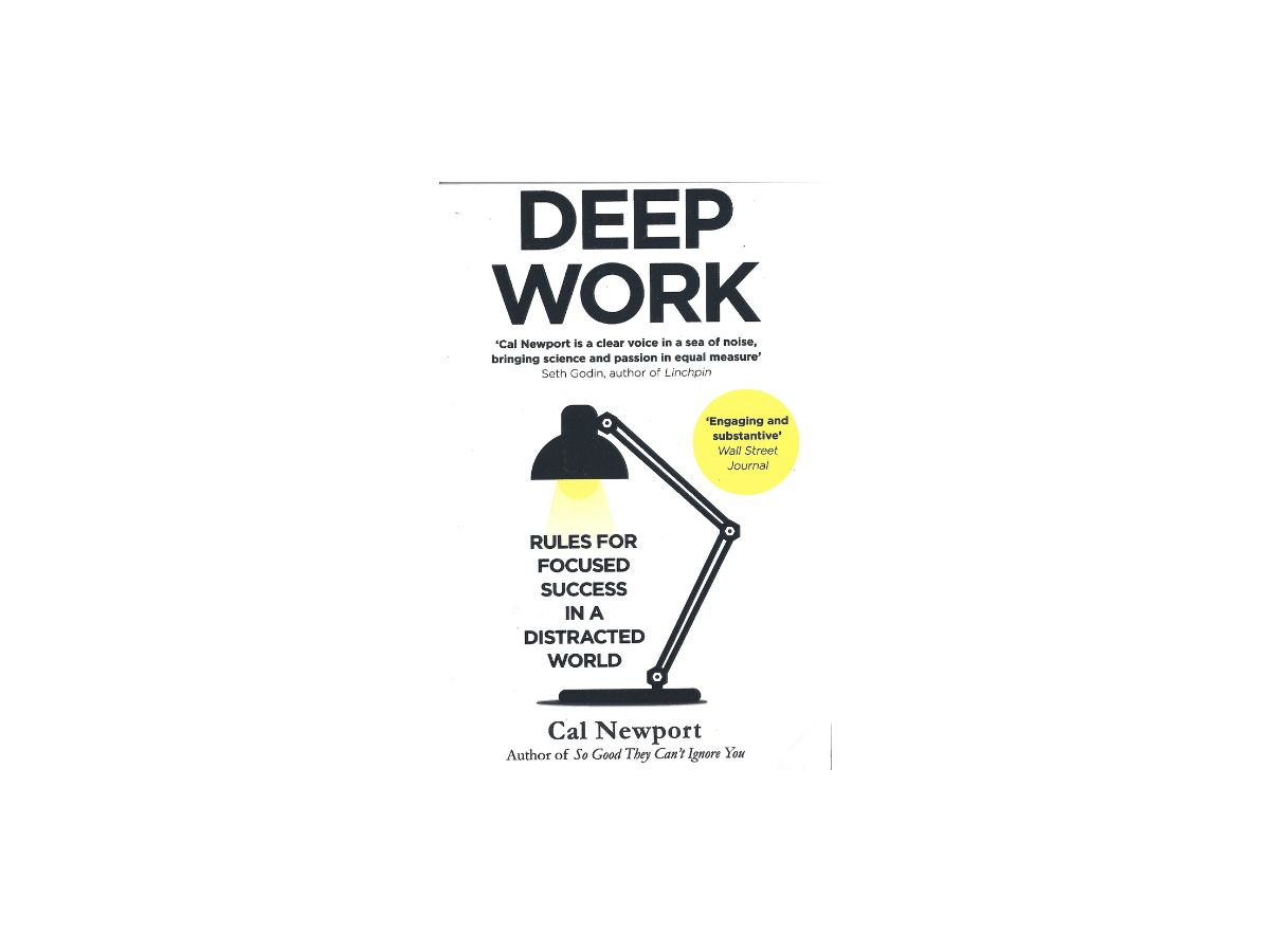 Deep Work- Cal Newport