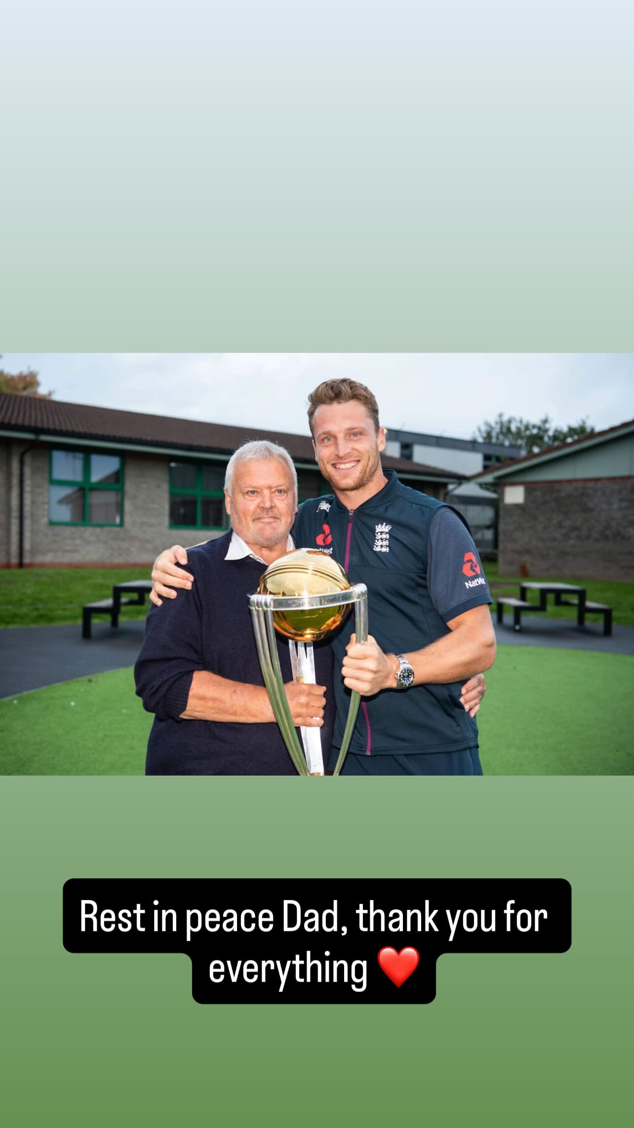 Jos Buttler of England sent out an emotional post that was in honor of his late father