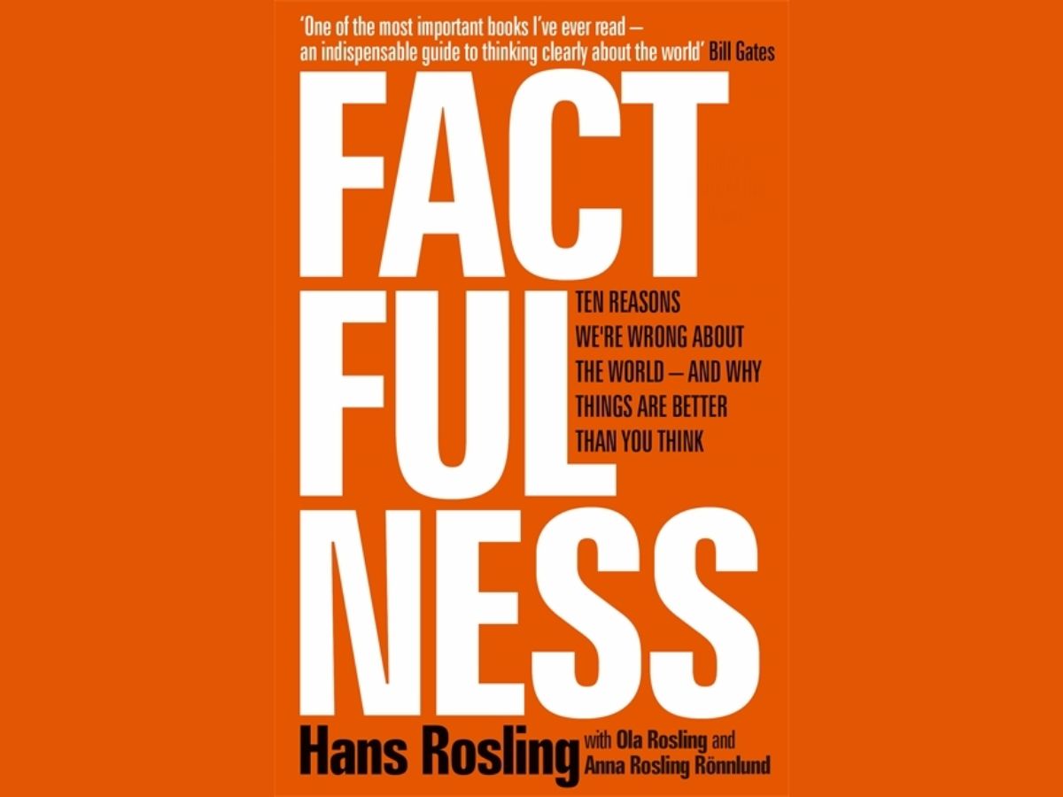 Factfulness by Hans Rosling