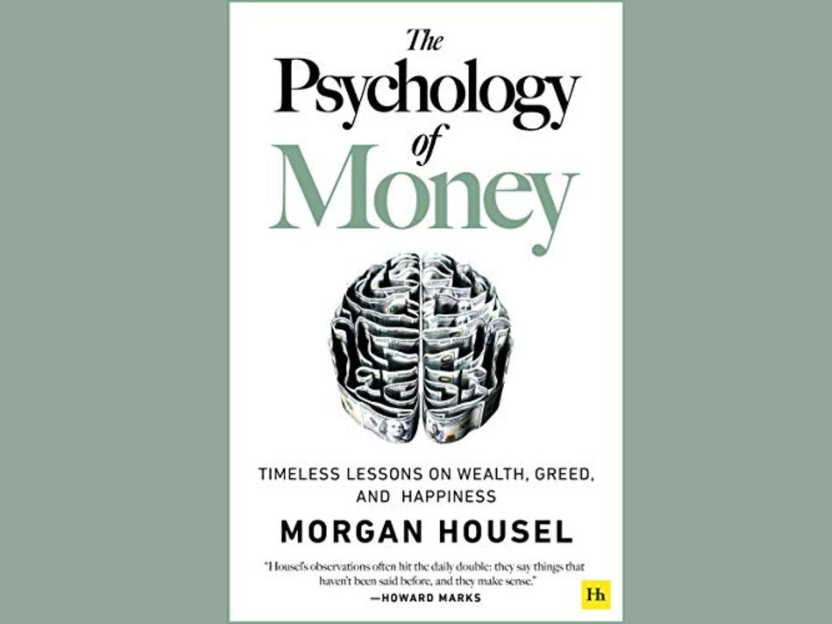 The Psychology of Money by Morgan Housel