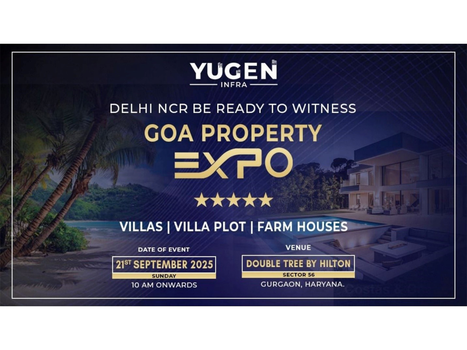 Yugen Infra to Bring Exclusive Offers and Benefits for Property Buyers at Goa Property Expo in Gurugram