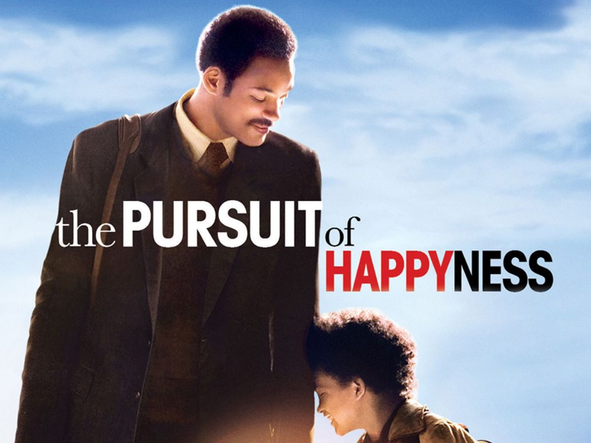 The Pursuit of Happyness