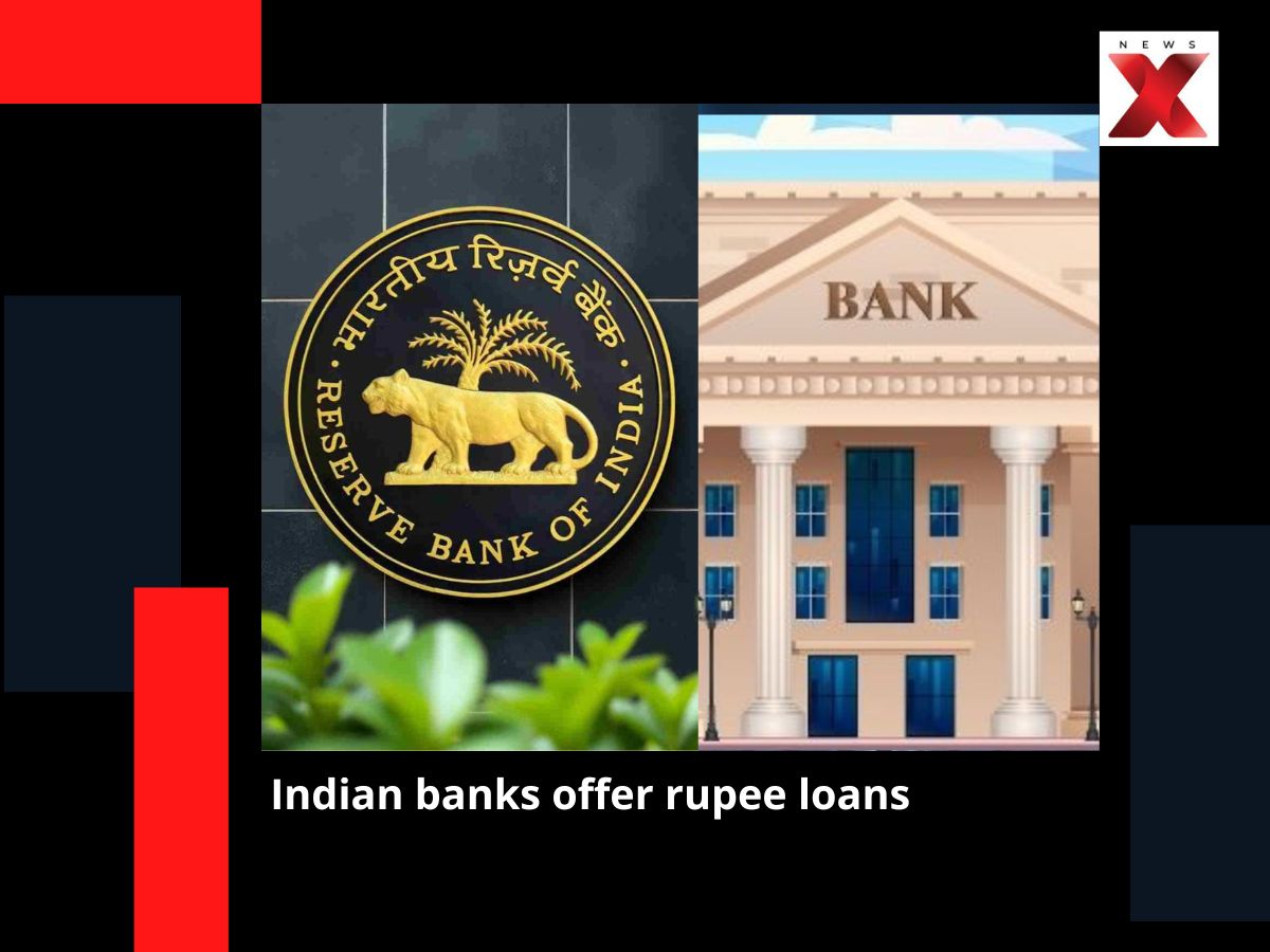Indian banks can now offer rupee loans