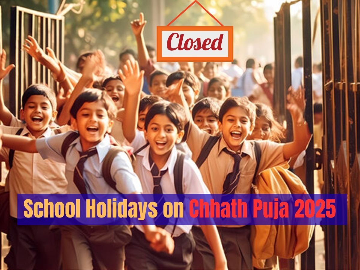 School Holidays On Chhath Puja 2025: Check Full List of State-Wise Holidays in Bihar, UP, Rajasthan, Delhi & More