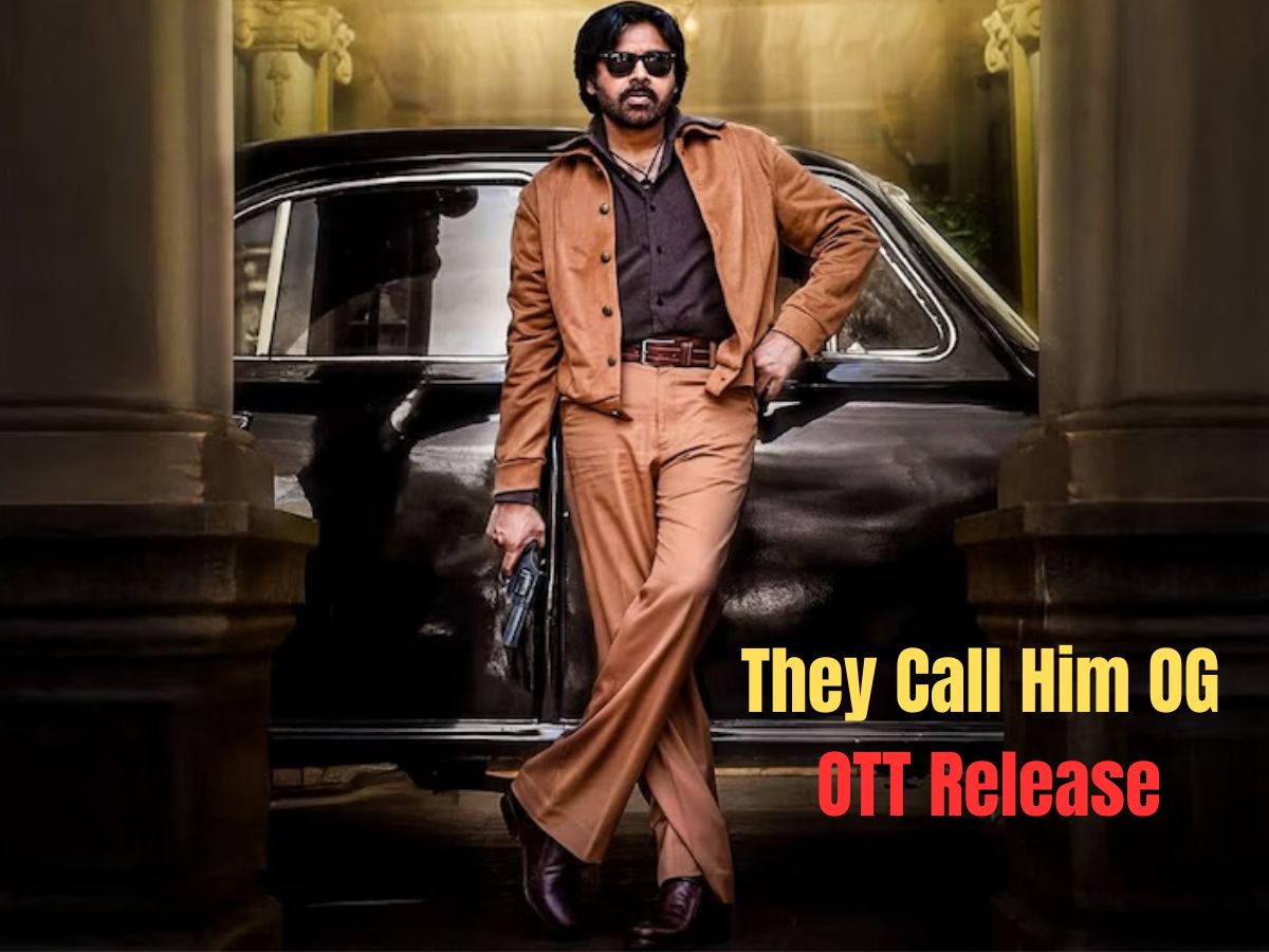 They Call Him OG OTT Release