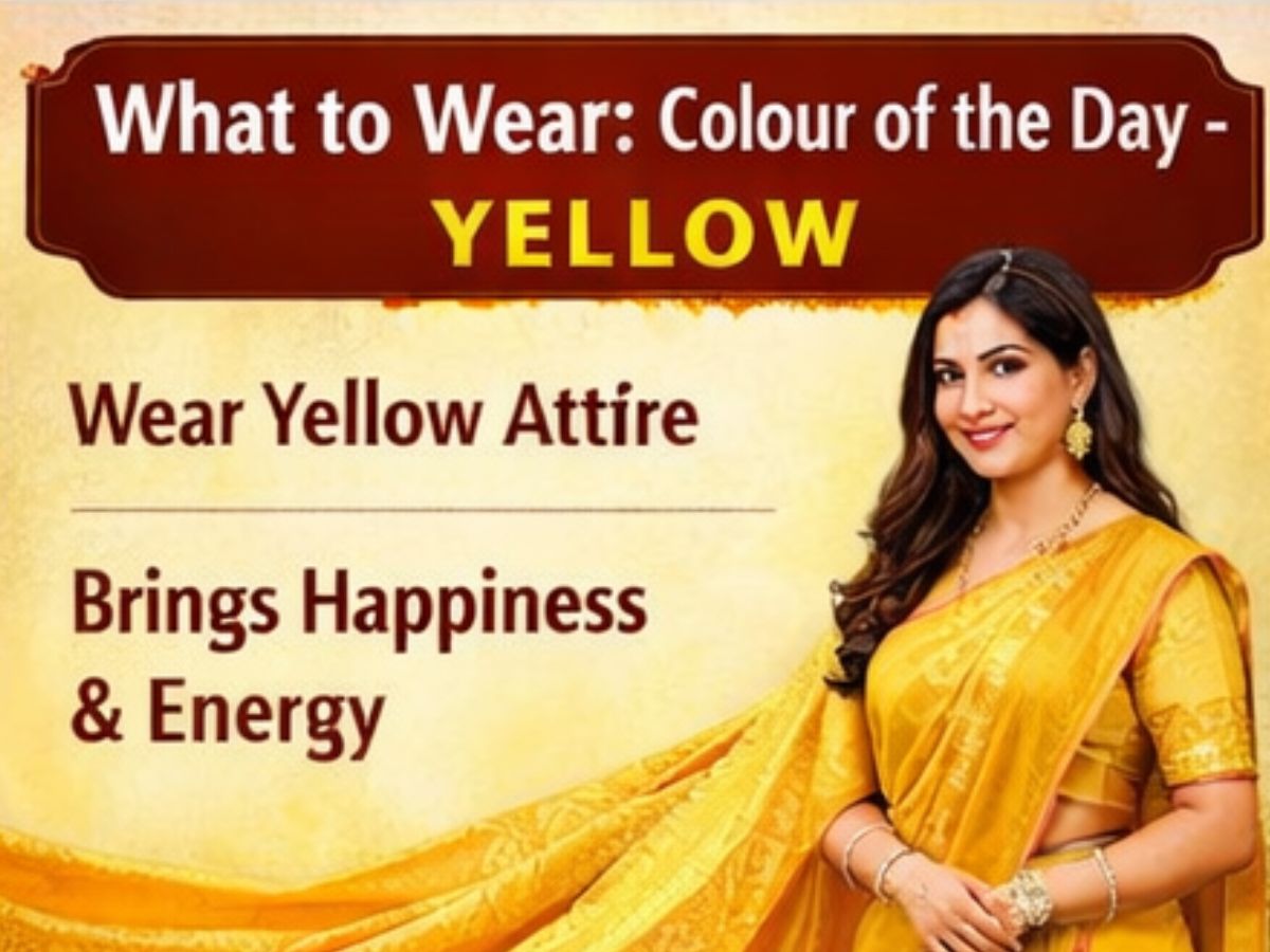 What to Wear & Colour of the Day