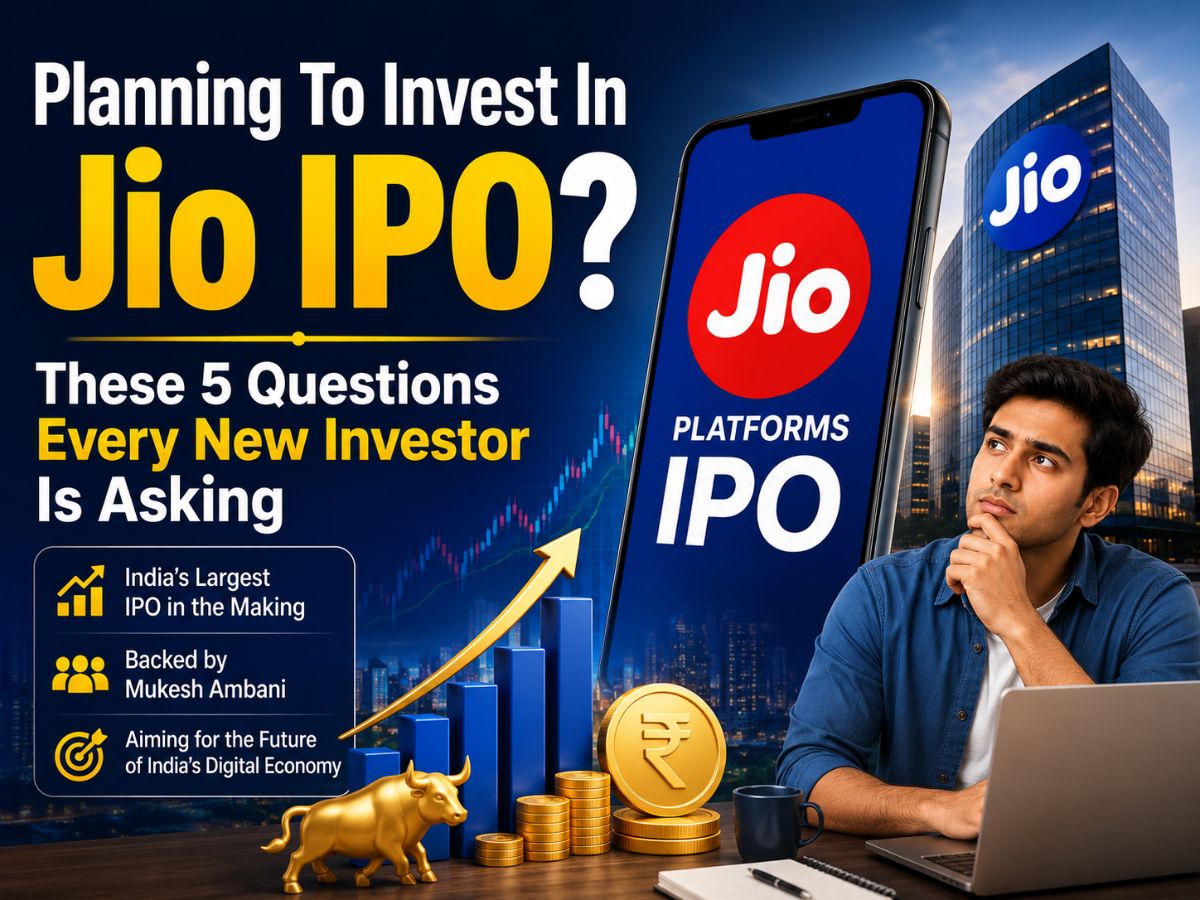 Planning To Invest In Jio IPO? 5 Big Questions For New Investors Answered