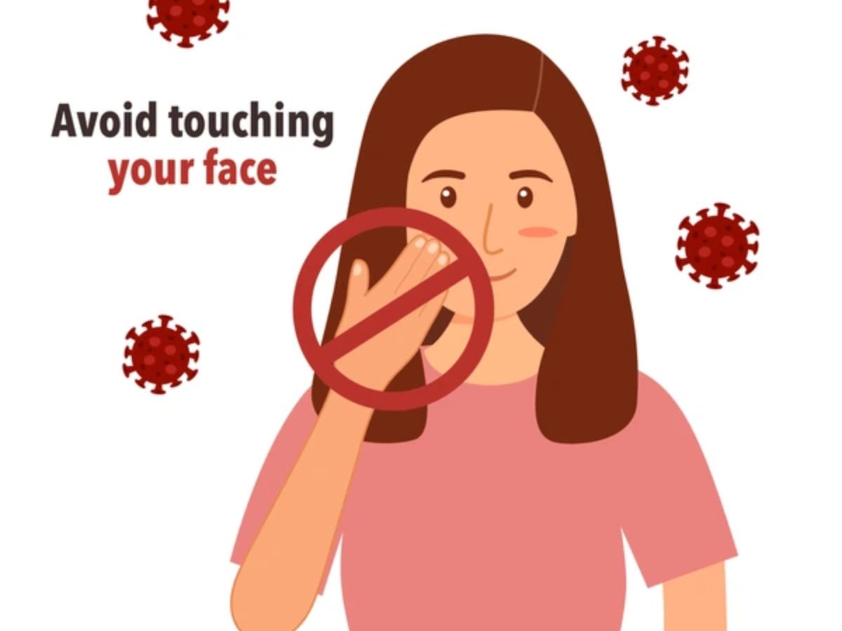 Do Not Touch Your Face Often